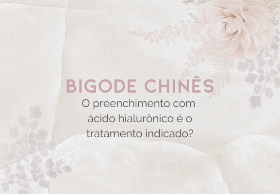 Bigode chinês - o preenchimento com ácido hialurônico é capaz de eliminá-lo?